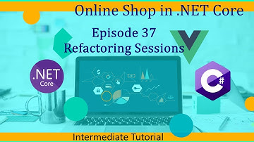 Intermediate ASP.NET Core Tutorial - Online Shop Ep.37 - Refactoring Sessions (Dependency Inversion)