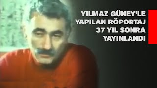 Yılmaz Güney Le Yapılan Röportajın Eksik Bölümü 37 Yıl Sonra Gün Yüzüne Çıktı