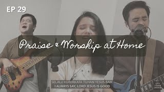 Video thumbnail of "PRAISE & WORSHIP AT HOME - 29"