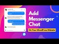 How to Add Facebook Messenger to WordPress Website