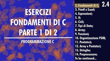5.Esercizi Fondamenti C Parte 1 di 2