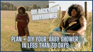 DIY AFFORDABLE BACKYARD BABY SHOWER VLOG | Plan + DIY my Baby shower with Me in less than 30 days.