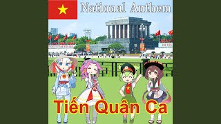 ベトナム社会主義共和国 国歌「進軍歌 - Tiến Quân Ca」ベトナム語合唱...