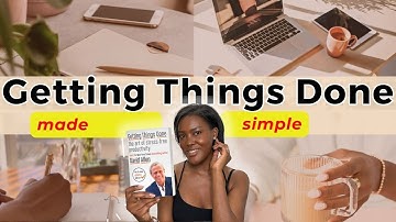 GTD for beginners: Full Getting things done summary in 15 min! (David Allen GTD)