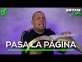 Tema: Pasa la pagina - Evangelista Bryan Caro