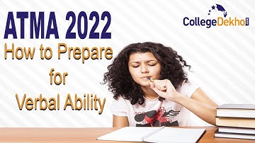 Tips to Prepare for ATMA 2022 Verbal Ability