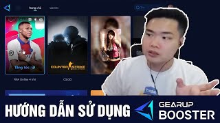 HƯỚNG DẪN TẢI VÀ SỬ DỤNG GIẢM PING GIẢM LAG GEARUP BOOSTER | Tabi Tuấn Anh screenshot 2