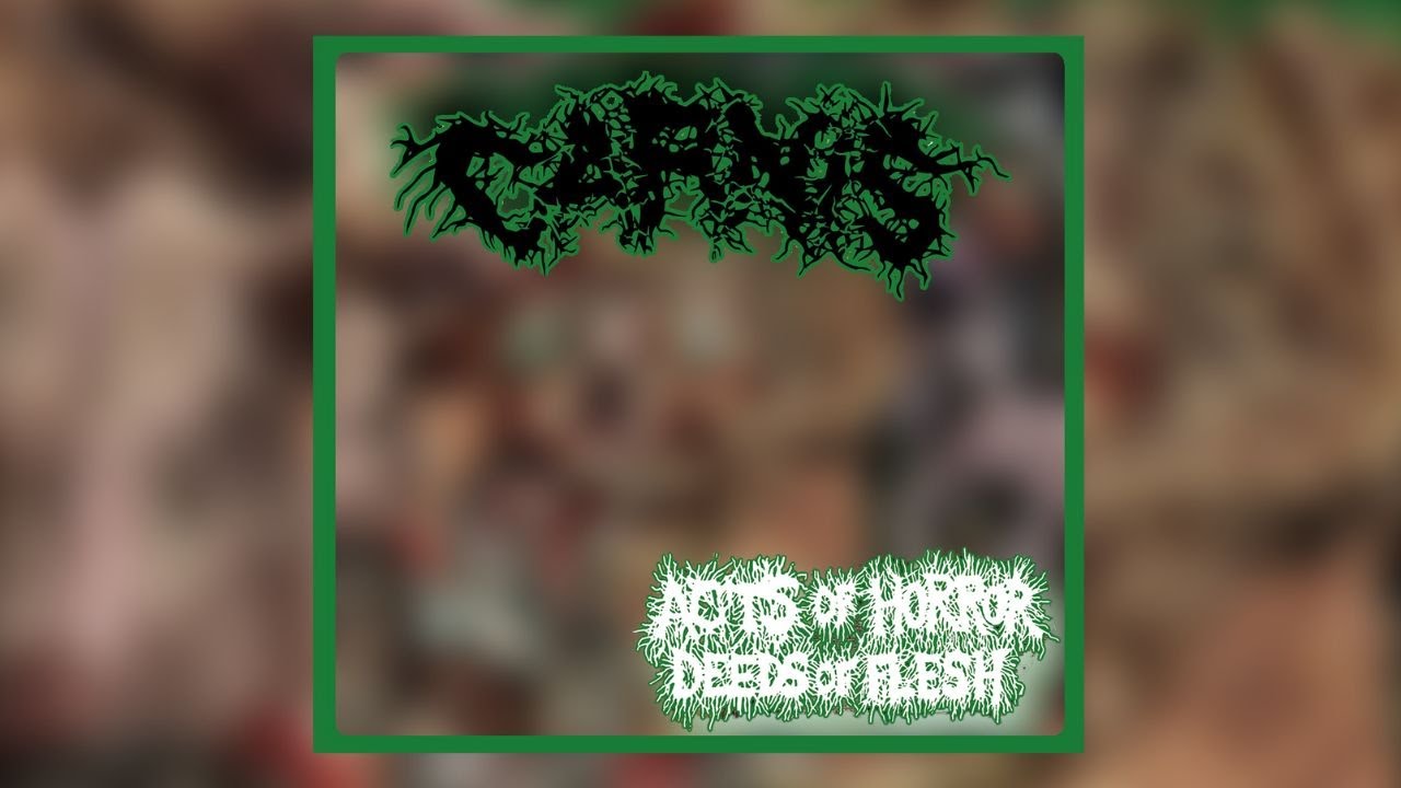 Carnis - Acts Of Horror, Deeds Of Flesh (Full Album) [2025