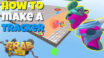 How to Make a Tracker (GRAB VR) Step by Step Tutorial