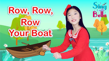 Row Row Row Your Boat with Actions | Sing and Dance Along |  Kids Nursery Rhyme by Sing with Bella