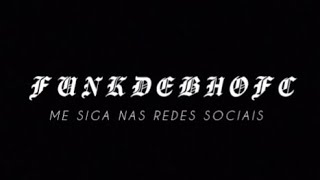 Festa Cabulosa Funkdebhofc