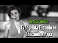 Evangelina Elizondo en Educando a Papá - Butaca Shorts