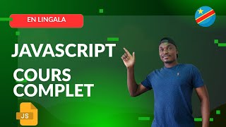 🎓 Apprends JavaScript pas à pas – cours complet en Lingala 🇨🇩 !