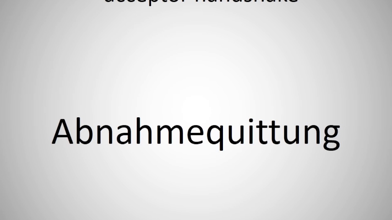 How to say acceptor handshake in German?