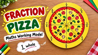 Information Fraction Pizza 🍕 | Maths Working Model | Fractions for Kids | Easy Math Project News