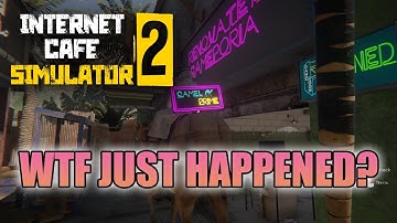 INTERNET CAFE SIMULATOR 2 - WE GOT BOMBED ON DAY ONE? - LET