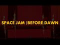 Space Jam Before Dawn SLANDER Mashup mp3