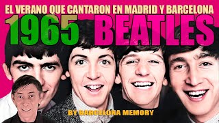 1965 LOS BEATLES EN MADRID Y BARCELONA by Barcelona Memory 29,013 views 3 months ago 13 minutes, 43 seconds