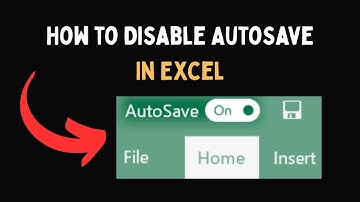 How to Disable AutoSave In Excel
