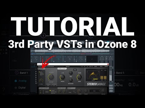 Ozone 8 Tutorial: 3rd Party VSTs in Ozone's Device Chain!!!!