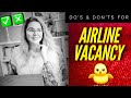 Right Approach For Airline Vacancy | Do’s &amp; Don’ts