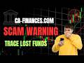 ca-finances.com Review: SCAM Investigation | Trace Your Lost Funds | 2026 Investor Alert