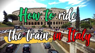How To Ride The Train In Italy - A Full Guide For Tourists Who Want To Travel By Italian Trains by Gone On Vacation 2,726 views 5 months ago 9 minutes, 46 seconds