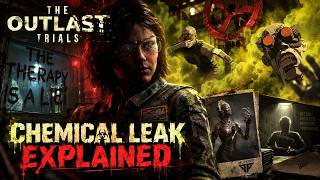 The DARK Truth Behind Chemical Leak! | Outlast Trials Lore Explained & Theories!