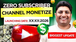 Biggest Good News Monetization On Zero Subscribers Youtube New Monetization Update 2026