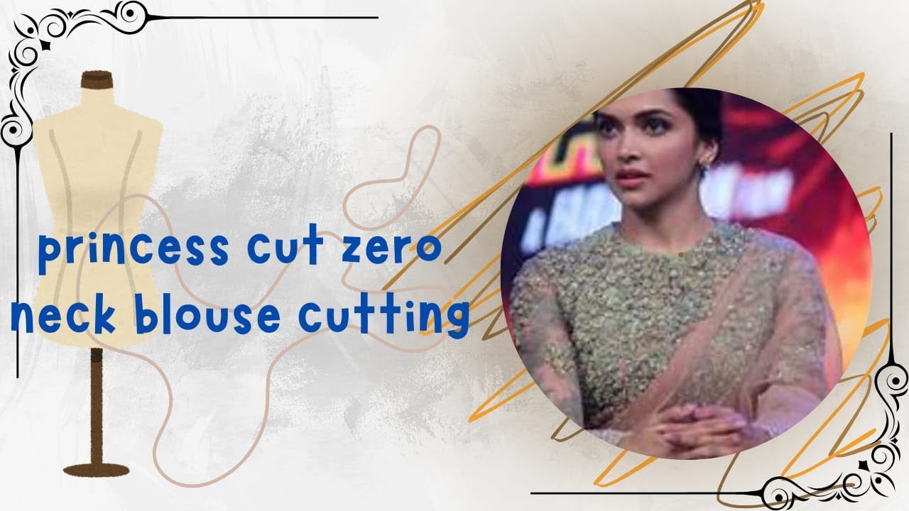 Princess Cut Zero Neck Blouse Cutting| Band Gala Blouse