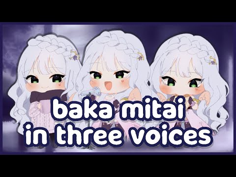 1 Vtuber, 3 Voices【BAKA MITAI】