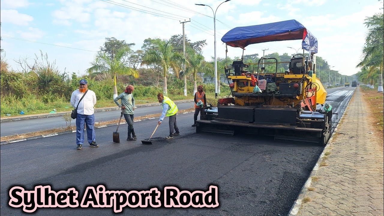 Sylhet Airport Road Upgrade | Short Construction Update