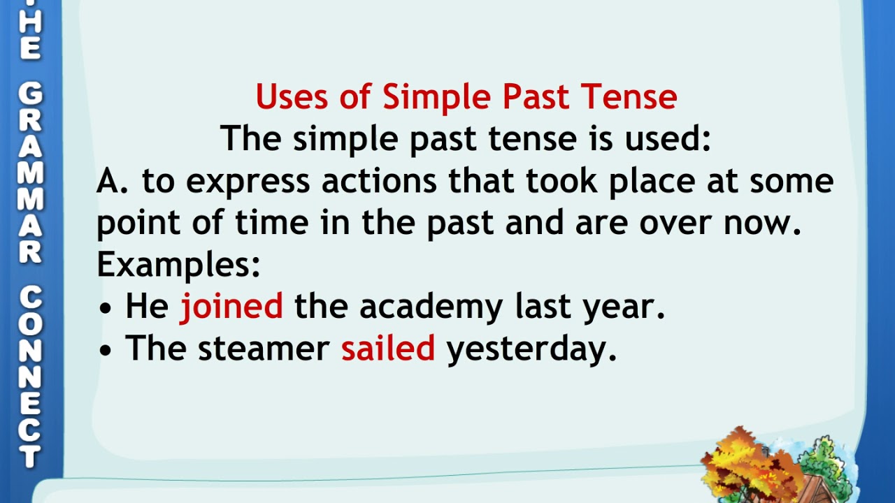Simple Past Uses And Examples