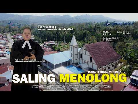 SALING MENOLONG || Ibadah Online Nusantara TV dari HKBP Sukandebi