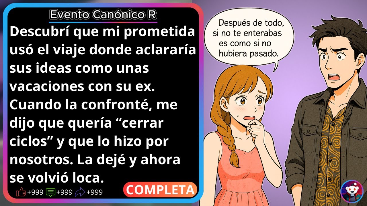 Mi prometida usó el tiempo que me pidió para ‘Aclarar ideas’ para irse de vacaciones con su ex