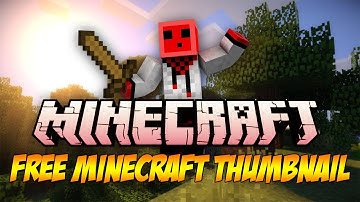 (CLOSED) Get a Free Minecraft Thumbnail Contest!