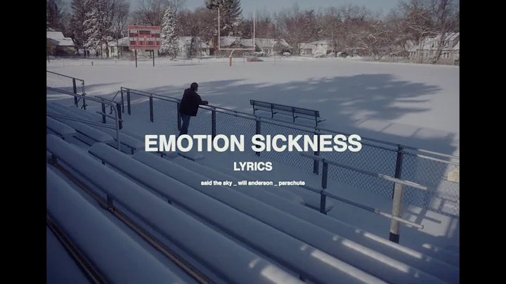 Said The Sky, Will Anderson, Parachute - Emotion S...