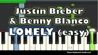 Justin Bieber \& Benny Blanco - Lonely (Easy Piano Tutorial)