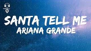 Ariana Grande - Santa Tell Me ( Lyrics Video )