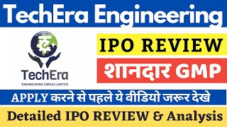 TechEra Engineering IPO Review (Final Decision) | TechEra Limited IPO Analysis, GMP, Details