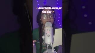 ASMR- BIBLE VERSE OF THE DAY Godbless tingles christian