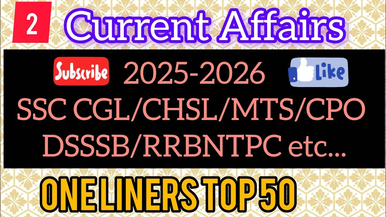 Part-2 one liner current affairs 2025-26 exams preparation #ssc #education #currentaffairs #gk 