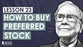 23. Calculate Yield to Call and How to buy Preferred Stock