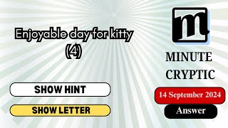 Enjoyable day for kitty 4 Crossword Clue Minute Cryptic