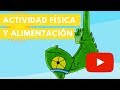 Actividad física y alimentación | Camaleón