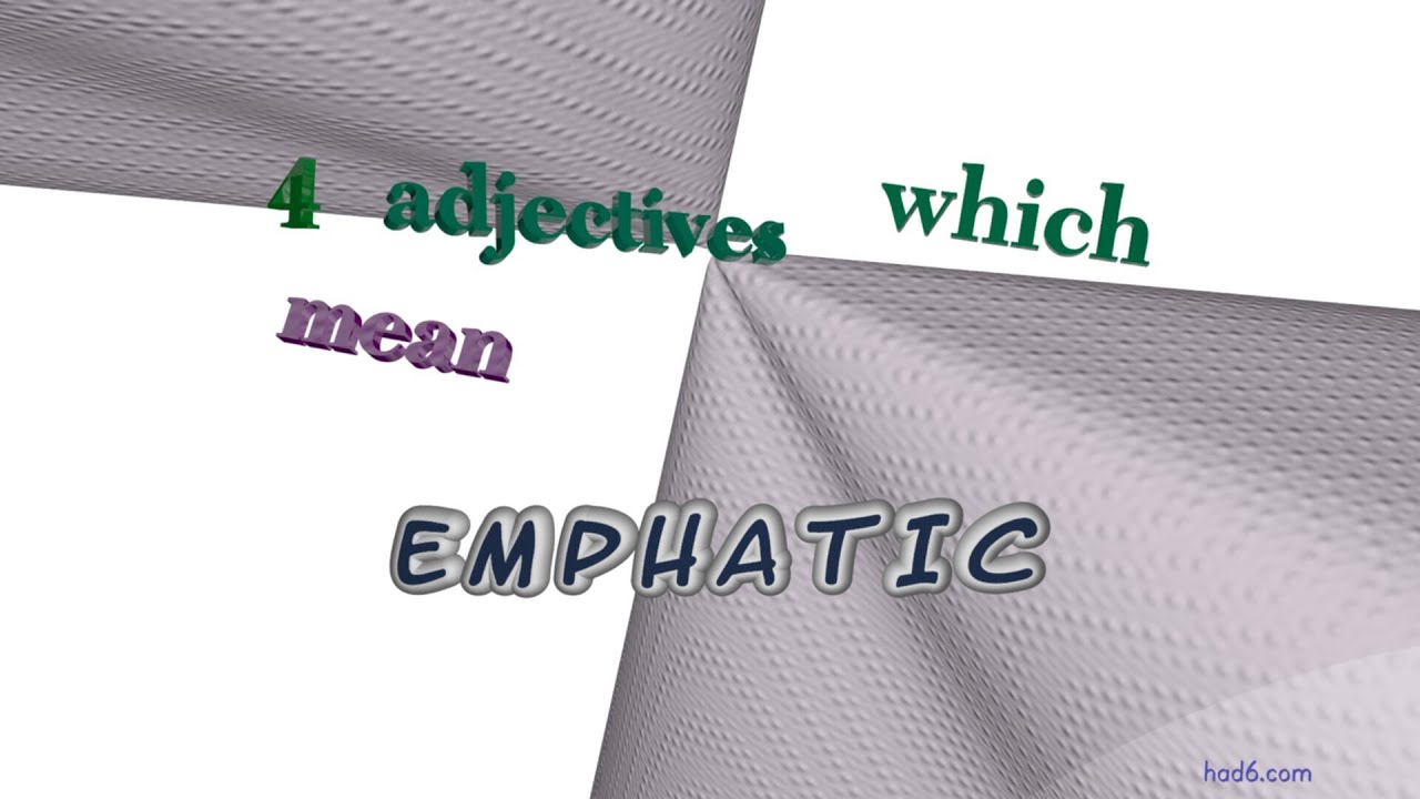 emphatic-5-adjectives-having-the-meaning-of-emphatic-sentence-examples-youtube