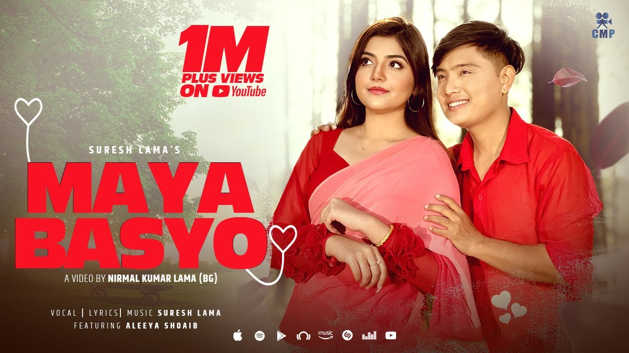 Maya Basyo - Suresh Lama • Dr. Aleeya Shoaib • Official Music Video