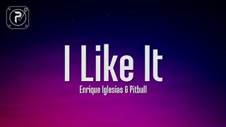 Miniatura de "Enrique Iglesias - I Like It (Lyrics) ft. Pitbull"