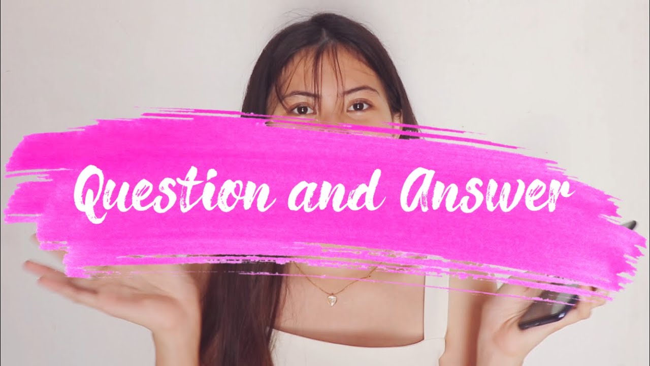 Q and A !? YouTube