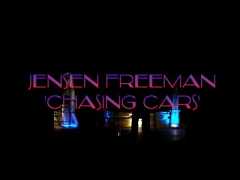 Jensen Freeman - Chasing Cars - LIVE 2015